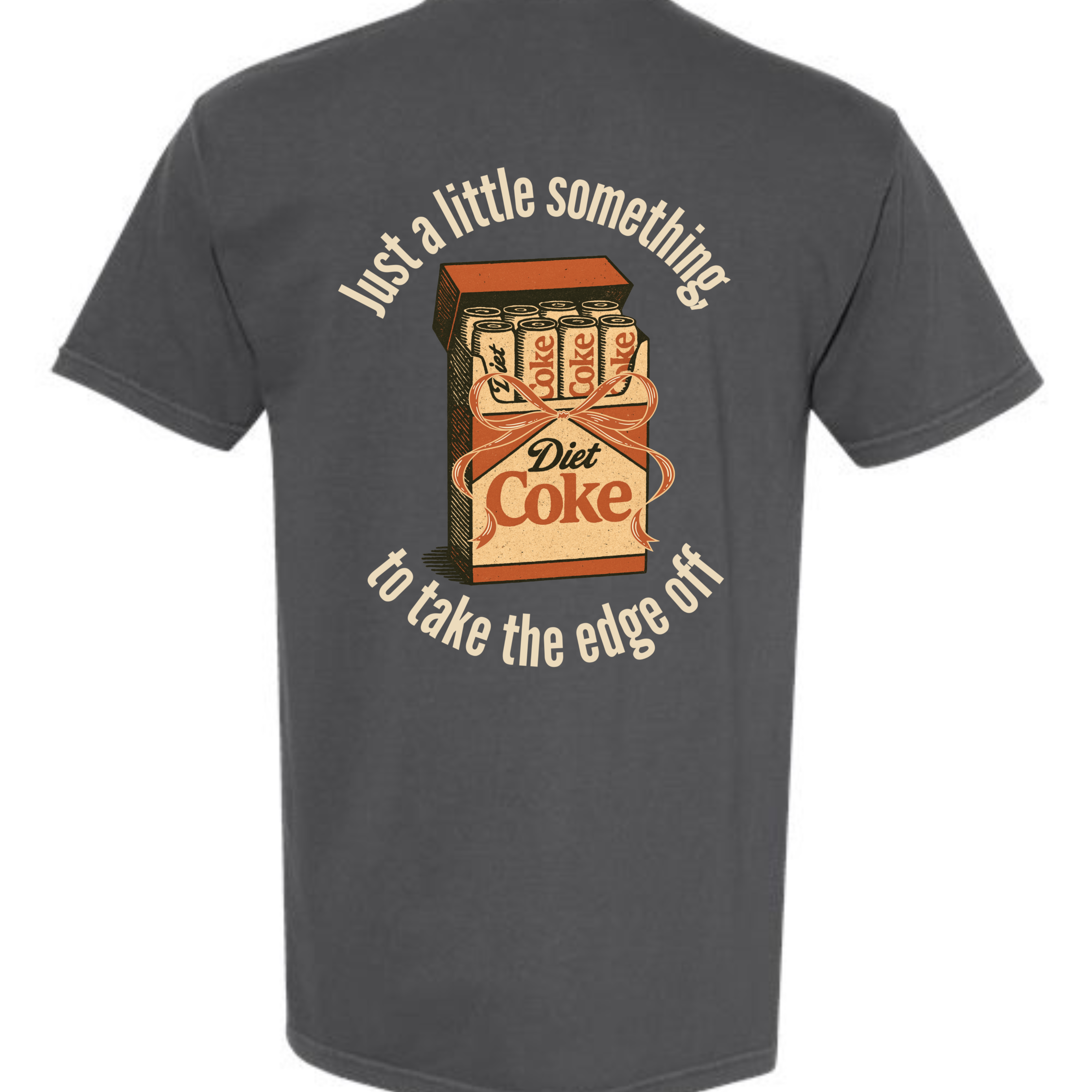Take the Edge off T-Shirt