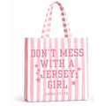 Don't Mess with a Jersey Girl Striped Tote